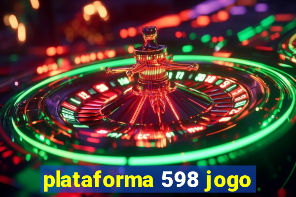 plataforma 598 jogo